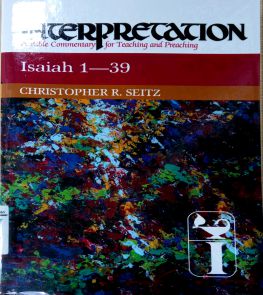 INTERPRETATION: ISAIAH 1 - 39